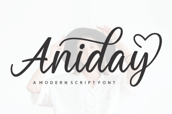 Aniday: The Script Font That Turns Everyday Designs into Heartfelt Moments