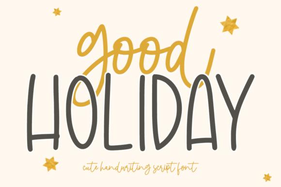 Good Holiday