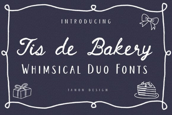 Tis De Bakery: The Perfect Font Duo for Warm, Whimsical Branding