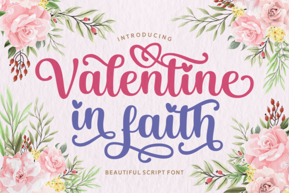 Valentine in Faith: The Script Font for Romantic Typography